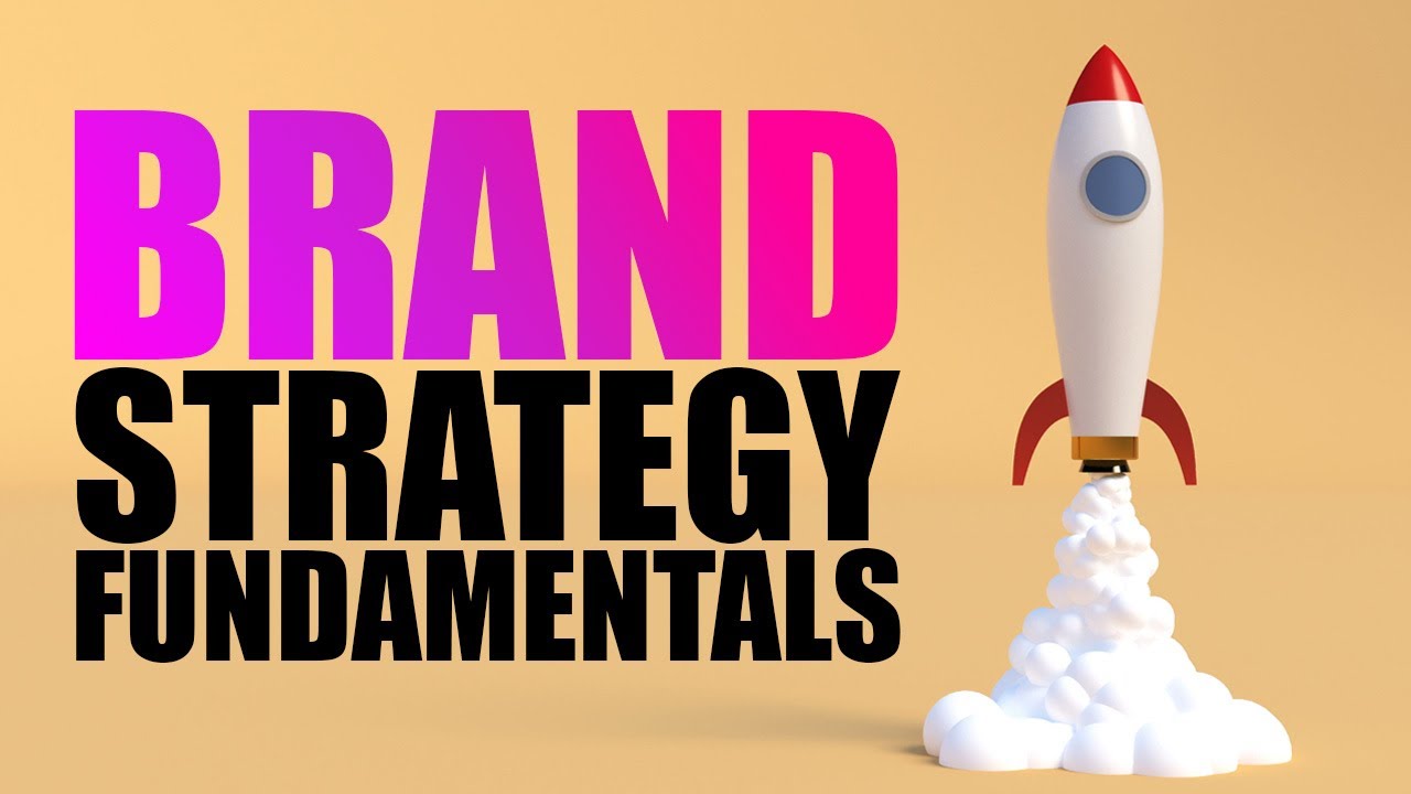 Learn Brand Strategy In 17 Minutes